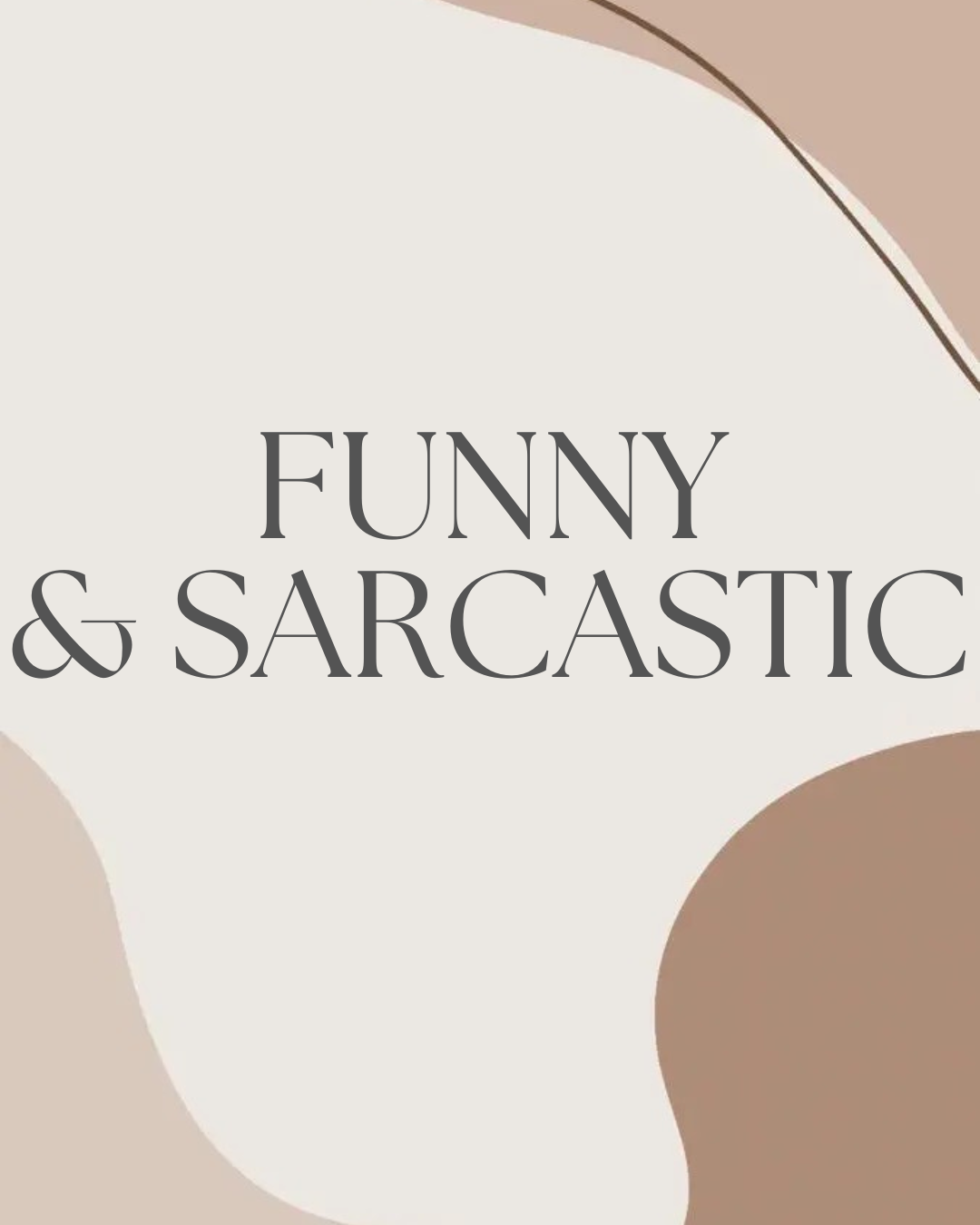 Funny & Sarcastic DTF