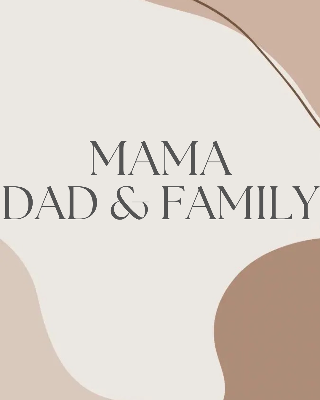 Mama, Dad & Family DTF