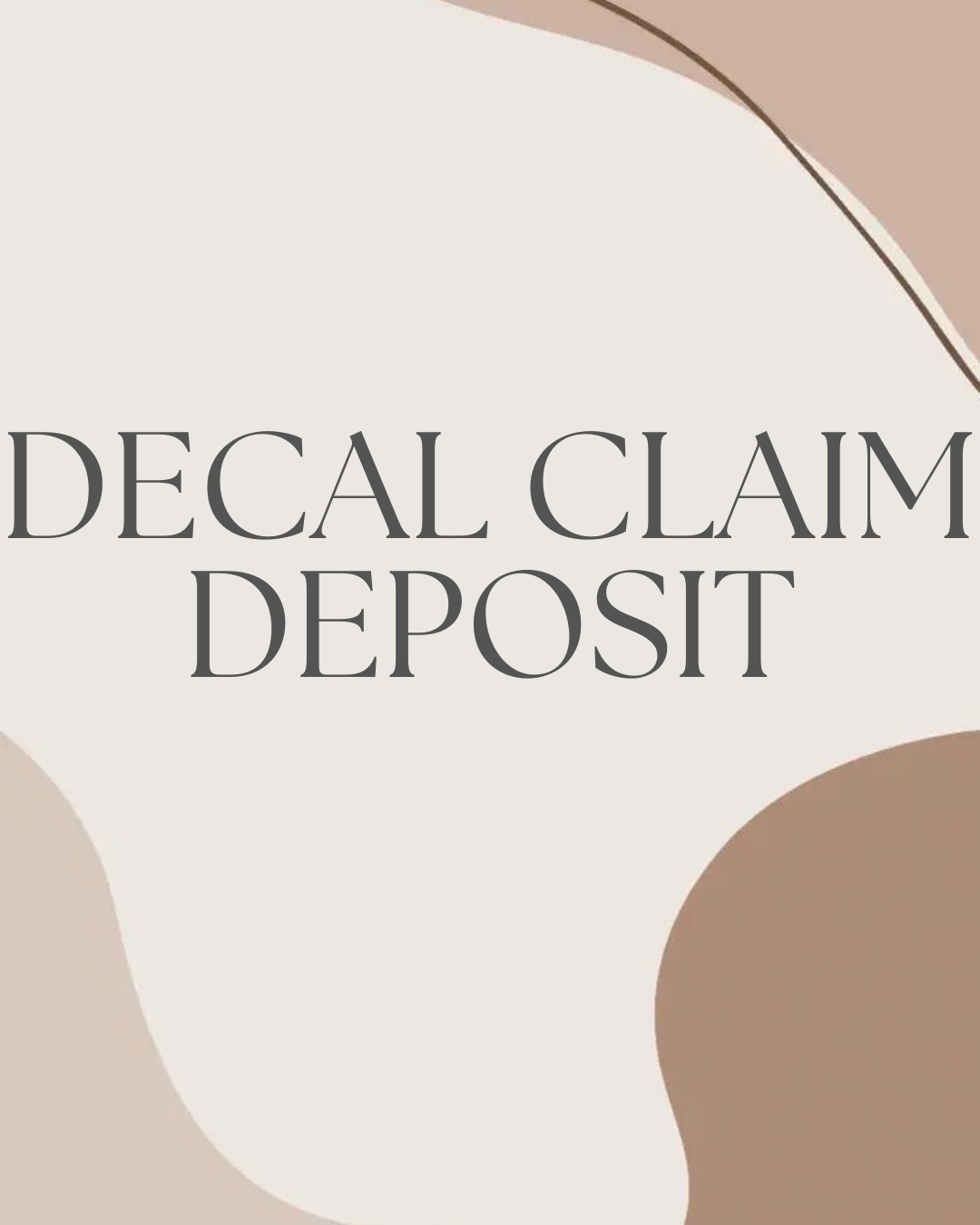 Decal Claim Deposit